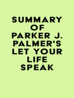 Summary of Parker J. Palmer's Let Your Life Speak