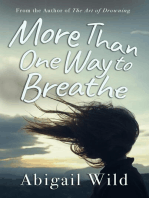 More Than One Way to Breathe