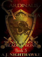 Cardinalis Academia Trilogy: Beast & Blood Blade & Bone: Cardinalis Academia, #3