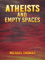 Atheists and Empty Spaces