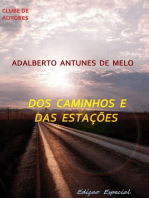 Dos Caminhos E Das Estações - Edição Especial