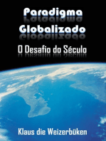 Paradigma Globalizado: O Desafio Do Século