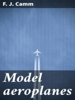 Model aeroplanes: The building of model monoplanes, biplanes, etc., together with a chapter on building a model airship