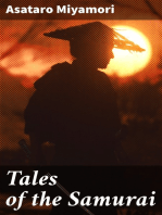 Tales of the Samurai: Stories Illustrating Bushido, the Moral Principles of the Japanese Knighthood