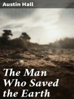 The Man Who Saved the Earth