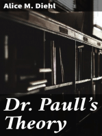 Dr. Paull's Theory: A Romance