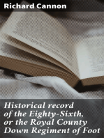 Historical record of the Eighty-Sixth, or the Royal County Down Regiment of Foot