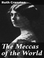 The Meccas of the World: The Play of Modern Life in New York, Paris, Vienna, Madrid and London