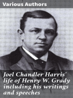 Joel Chandler Harris' life of Henry W. Grady including his writings and speeches