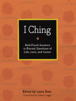 I Ching: Bold-Faced Answers to Eternal Questions of Life, Love, and Career