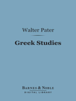 Greek Studies (Barnes & Noble Digital Library): A Series of Essays