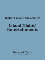 Island Nights' Entertainments (Barnes & Noble Digital Library): Eight Years of Trouble in Samoa