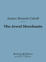 The Jewel Merchants (Barnes & Noble Digital Library): A Comedy in One Act
