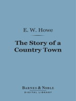 The Story of a Country Town (Barnes & Noble Digital Library)