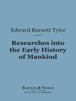 Researches into the Early History of Mankind (Barnes & Noble Digital Library): And the Development of Civilization