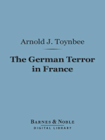 The German Terror in France (Barnes & Noble Digital Library): An Historical Record