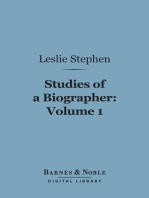 Studies of a Biographer, Volume 1 (Barnes & Noble Digital Library)