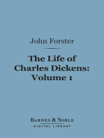The Life of Charles Dickens, Volume 1 (Barnes & Noble Digital Library)