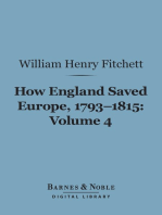 How England Saved Europe, 1793-1815 Volume 4 (Barnes & Noble Digital Library)