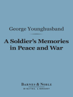 A Soldier's Memories in Peace and War (Barnes & Noble Digital Library)