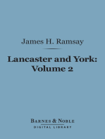 Lancaster and York, Volume 2 (Barnes & Noble Digital Library): A Century of English History 1399-1485