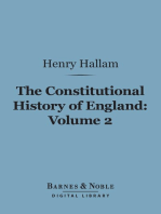 The Constitutional History of England, Volume 2 (Barnes & Noble Digital Library): From the Accession of Henry VII to the Death of George II