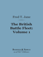 The British Battle Fleet, Volume 1 (Barnes & Noble Digital Library): Its Inception and Growth Throughout the Centuries to the Present Day