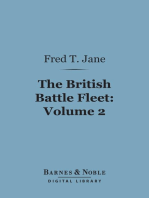 The British Battle Fleet: Volume 2 (Barnes & Noble Digital Library): Its Inception and Growth Throughout the Centuries to the Present Day