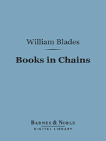 Books in Chains (Barnes & Noble Digital Library): and Other Bibliographical Papers