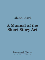 A Manual of the Short Story Art (Barnes & Noble Digital Library)