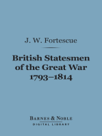 British Statesmen of the Great War, 1793-1814 (Barnes & Noble Digital Library): The Ford Lectures for 1911