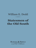 Statesmen of the Old South (Barnes & Noble Digital Library)