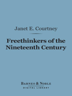 Freethinkers of the Nineteenth Century (Barnes & Noble Digital Library)