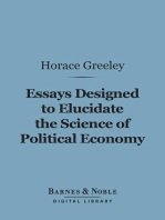 Essays Designed to Elucidate the Science of Political Economy (Barnes & Noble Digital Library)