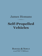 Self-Propelled Vehicles (Barnes & Noble Digital Library): A Practical Treatise