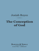 The Conception of God (Barnes & Noble Digital Library): A Philosophical Discussion Concerning the Nature of the Divine Idea as a Demonstrable Reality