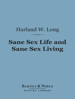 Sane Sex Life and Sane Sex Living (Barnes & Noble Digital Library)