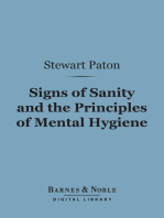 Signs of Sanity and the Principles of Mental Hygiene (Barnes & Noble Digital Library)