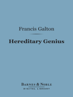 Hereditary Genius (Barnes & Noble Digital Library): An Inquiry Into Its Laws And Consequences