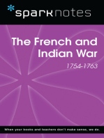 The French and Indian War (1754-1763) (SparkNotes History Note)