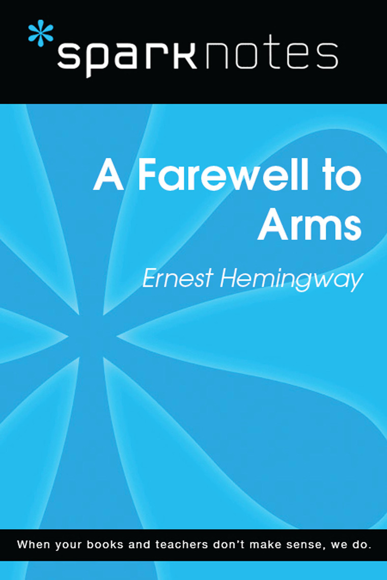 A Farewell to Arms (SparkNotes Literature Guide) by SparkNotes Ebook