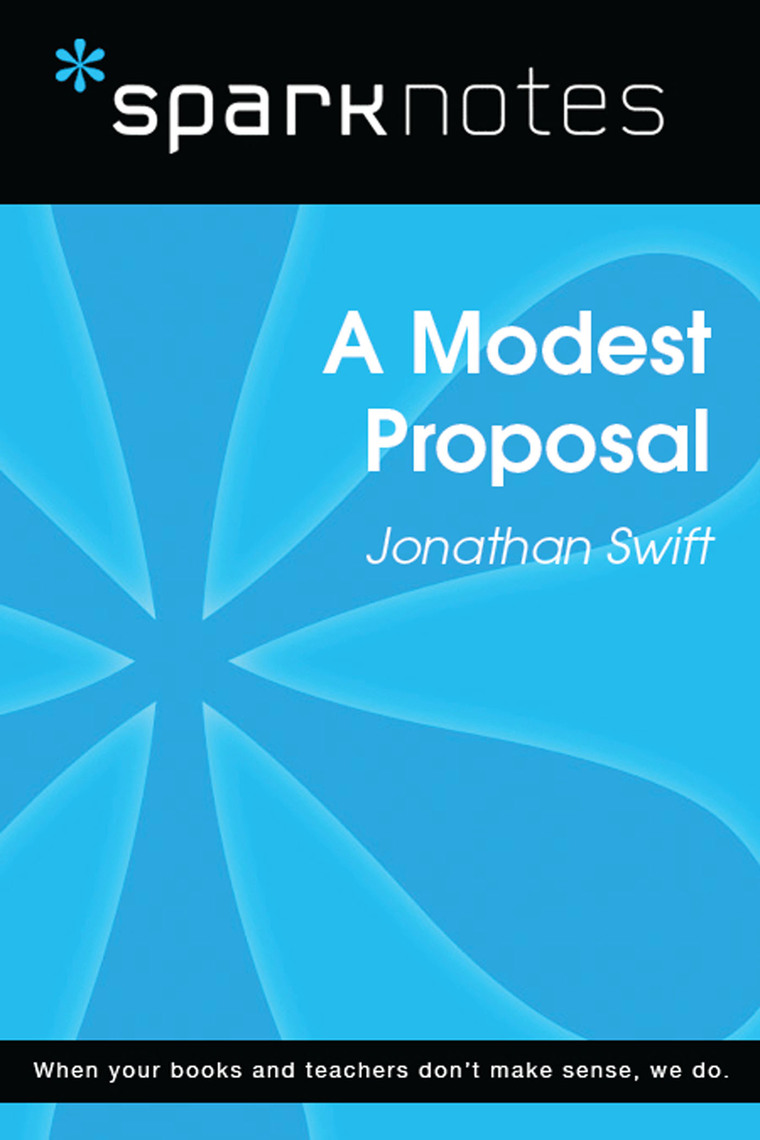 A Modest Proposal (SparkNotes Literature Guide) by SparkNotes (Ebook ...