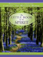 The Little Book of the Spirit: Thoughts to Inspire, Comfort, and Motivate Women