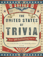 The United States of Trivia: Over 500 Fascinating Facts