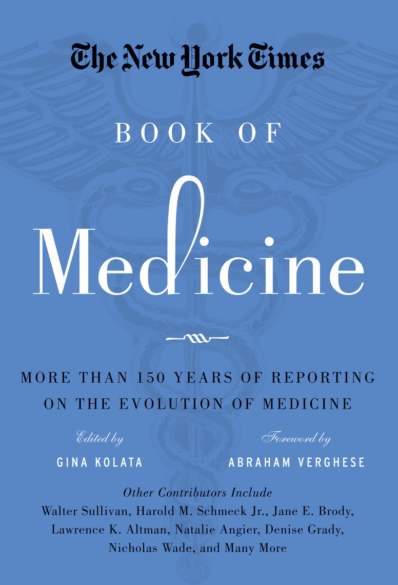 The New York Times Book of Medicine by Gina Kolata, Abraham Verghese picture