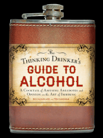 The Thinking Drinker's Guide to Alcohol: A Cocktail of Amusing Anecdotes and Opinion on the Art of Imbibing