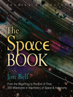 The Space Book Revised and Updated: From the Beginning to the End of Time, 250 Milestones in the History of Space & Astronomy