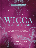 Wicca Crystal Magic: A Beginner's Guide to Crystal Spellcraft