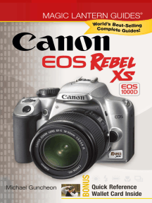 Magic Lantern Guides®: Canon EOS Rebel XS EOS 1000D by Michael