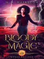 Bloody Magic: World Breaker, #2